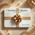 Cherished Collective Gift Card – The Perfect Luxury Gift